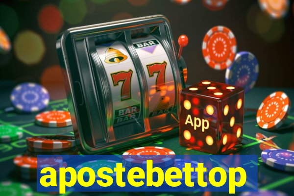 apostebettop