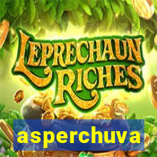 asperchuva