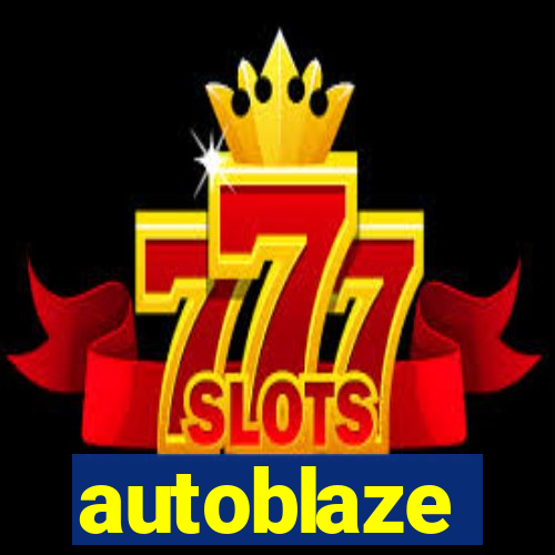 autoblaze