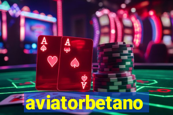 aviatorbetano