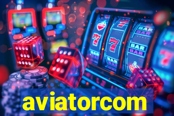 aviatorcom