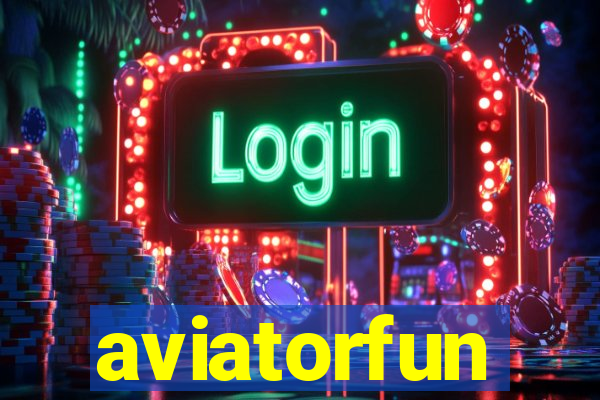 aviatorfun