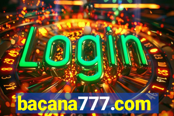 bacana777.com