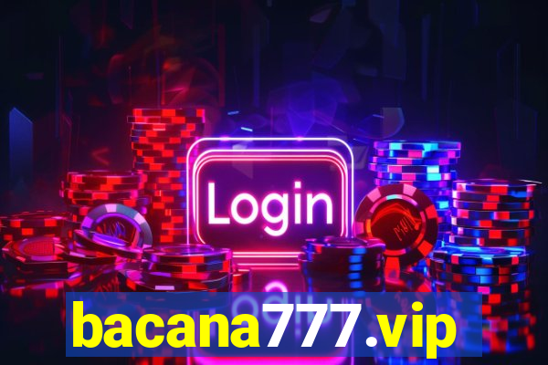 bacana777.vip