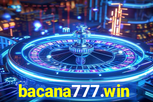 bacana777.win