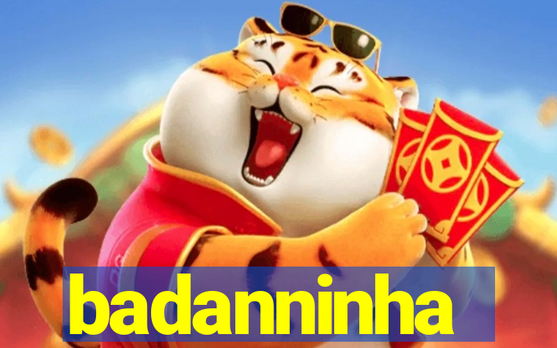 badanninha