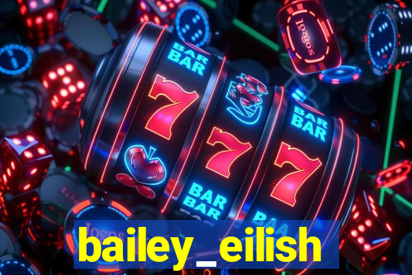 bailey_eilish