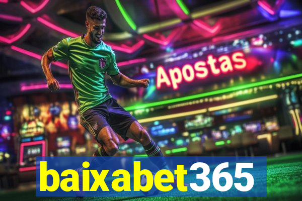 baixabet365