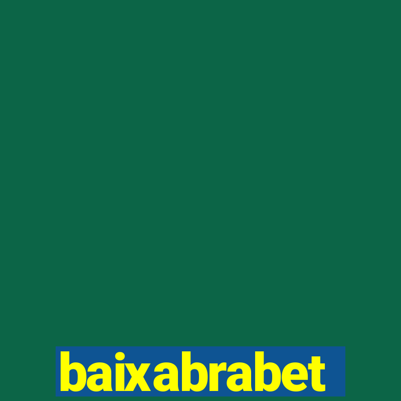 baixabrabet