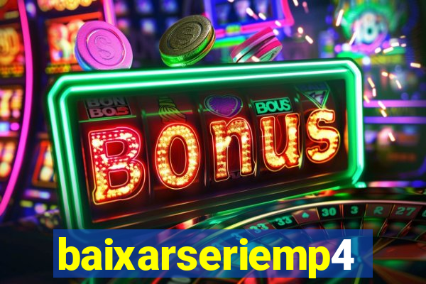 baixarseriemp4