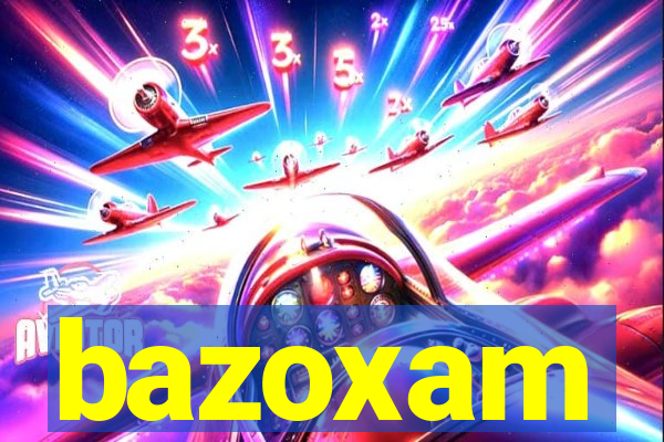 bazoxam