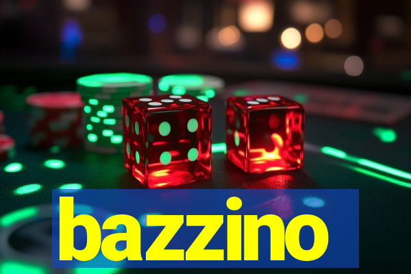 bazzino