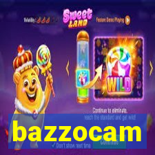 bazzocam