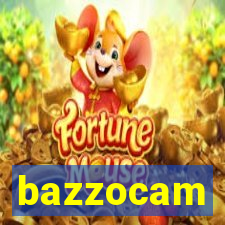 bazzocam