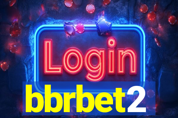 bbrbet2