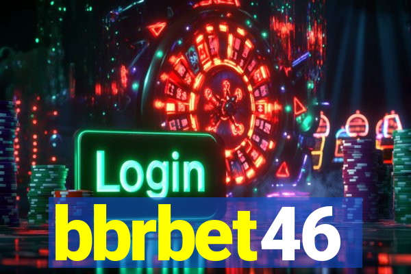 bbrbet46