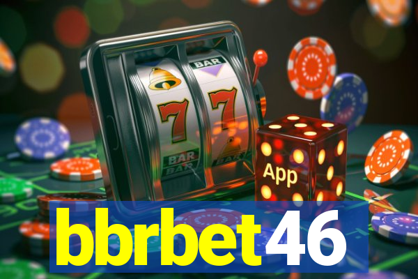 bbrbet46