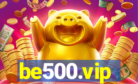 be500.vip