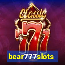 bear777slots