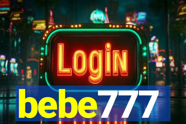 bebe777