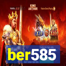 ber585