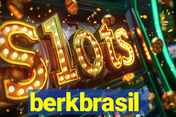 berkbrasil