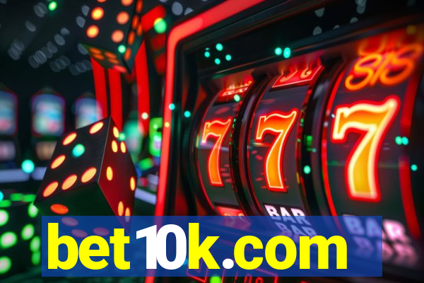 bet10k.com