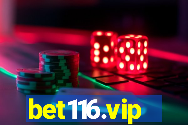 bet116.vip