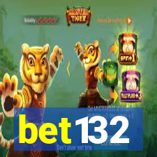 bet132