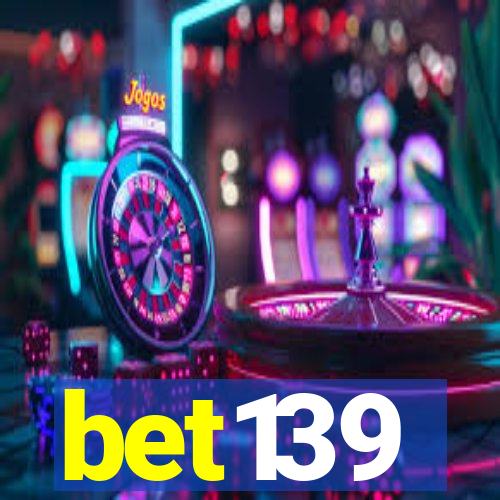 bet139