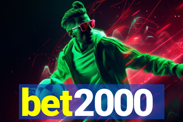 bet2000