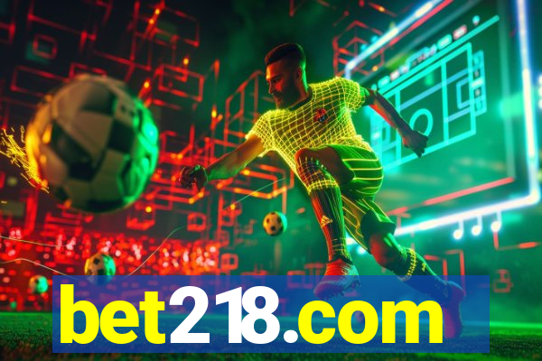 bet218.com