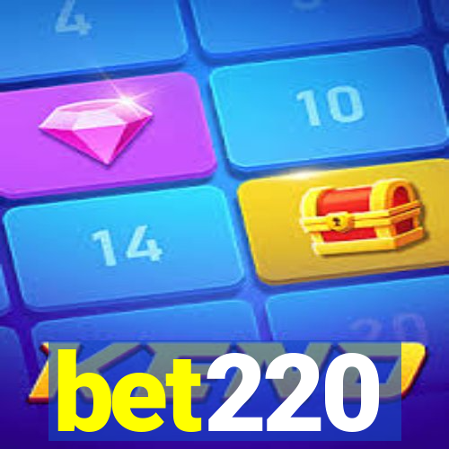 bet220