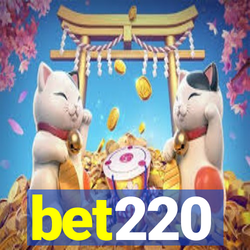 bet220