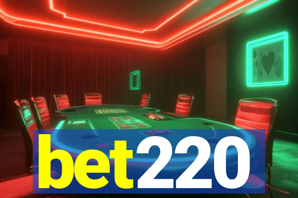 bet220