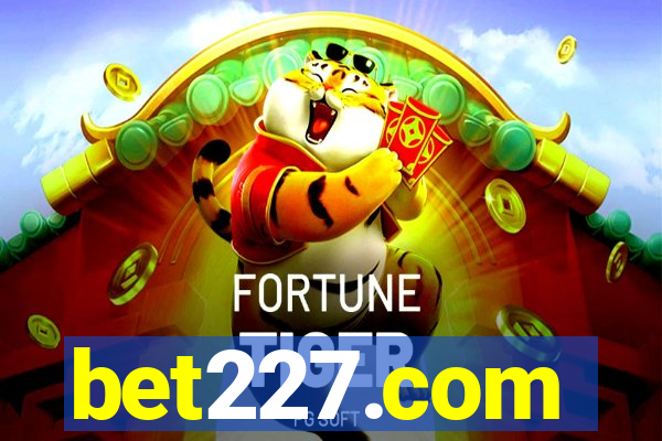 bet227.com