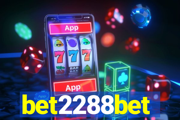 bet2288bet