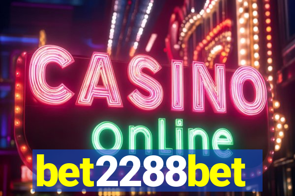 bet2288bet