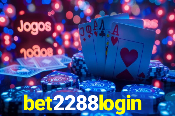 bet2288login