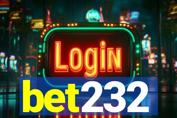 bet232