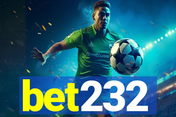 bet232