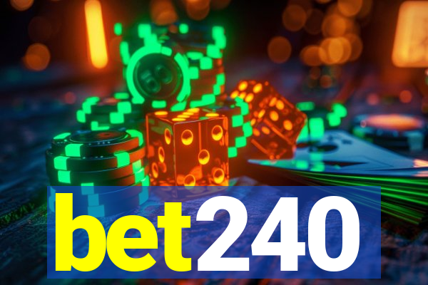 bet240