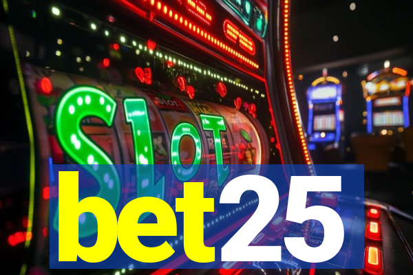 bet25