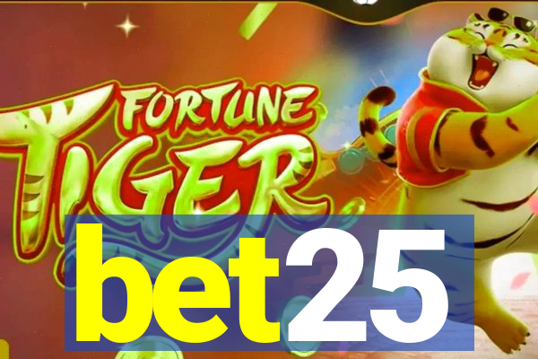 bet25