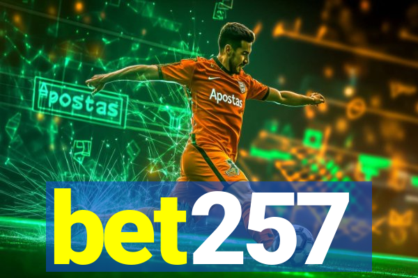 bet257