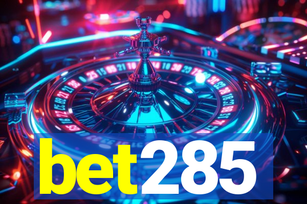 bet285