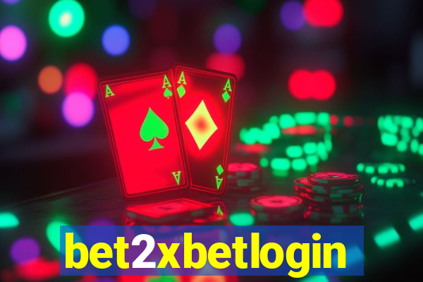 bet2xbetlogin