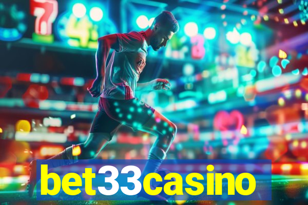 bet33casino