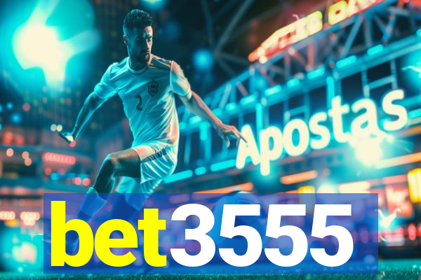 bet3555