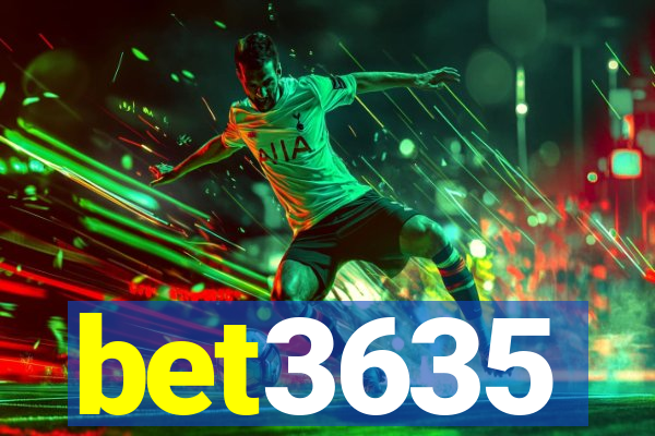 bet3635